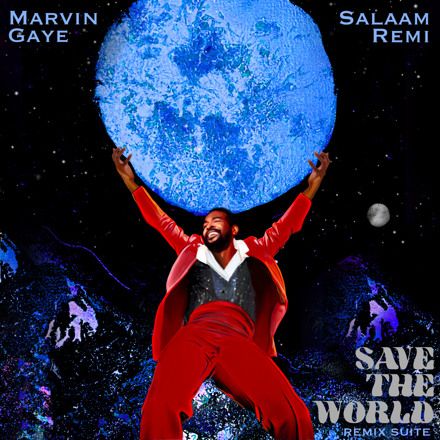 Save The World: Remix Suite